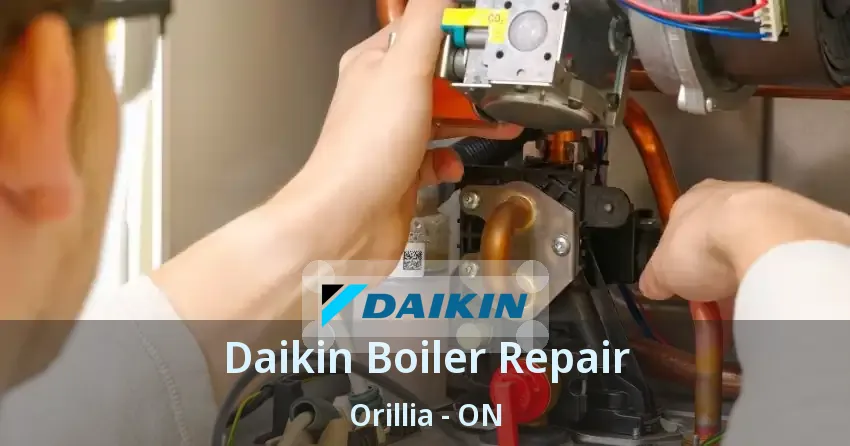 Daikin Boiler Repair Orillia - ON