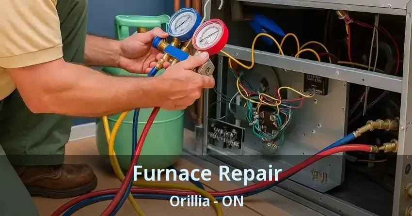 Furnace Repair Orillia - ON