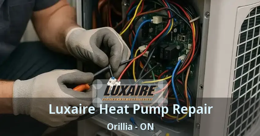 Luxaire Heat Pump Repair Orillia - ON