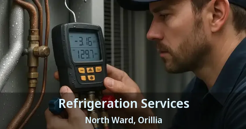 Refrigeration Services North Ward, Orillia - ON