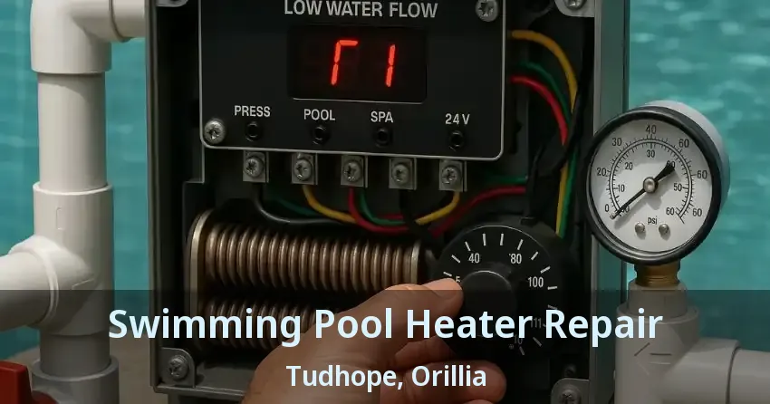Swimming Pool Heater Repair Tudhope, Orillia - ON